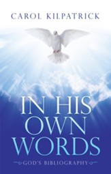 In His Own Words: God's Bibliography - eBook