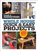 Family Handyman Quick & Easy Projects - eBook