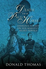 Death on a Pale Horse: Sherlock Holmes on Her Majesty's Secret Service - eBook