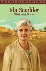 Ida Scudder: Missionary Doctor - eBook
