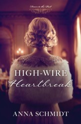 High-Wire Heartbreak - eBook
