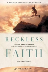 Reckless Faith: Living Passionately as Imperfect Christians - eBook