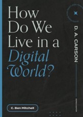 How Do We Live in a Digital World? - eBook