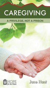 Caregiving: A Privilege, Not a Prison - eBook