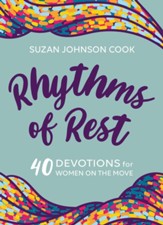 Rhythms of Rest: 40 Devotions for Women on the Move - eBook