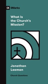 What Is the Church's Mission? - eBook