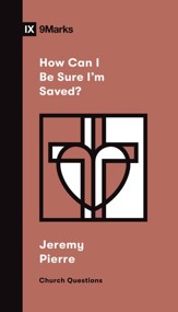 How Can I Be Sure I'm Saved? - eBook