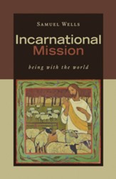 Incarnational Mission: Being with the World - eBook