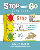 Stop-and-Go Devotional: 52 Devotions for Busy Families - eBook