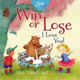 Win or Lose, I Love You! - eBook