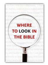 Where to Look in the Bible (KJV), Pack of 25 Tracts