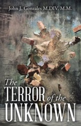 The Terror of the Unknown - eBook