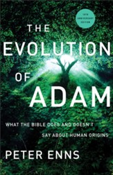 The Evolution of Adam: What the Bible Does and Doesn't Say about Human Origins - eBook