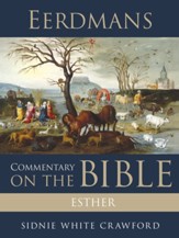 Eerdmans Commentary on the Bible: Esther / Digital original - eBook