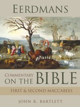Eerdmans Commentary on the Bible: First & Second Maccabees / Digital original - eBook