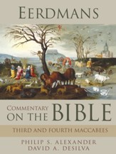 Eerdmans Commentary on the Bible: Third & Fourth Maccabees / Digital original - eBook