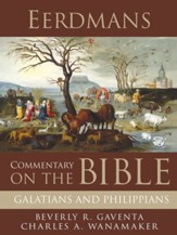 Eerdmans Commentary on the Bible: Galatians and Philippians / Digital original - eBook