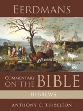 Eerdmans Commentary on the Bible: Hebrews / Digital original - eBook