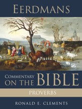 Eerdmans Commentary on the Bible: Proverbs / Digital original - eBook