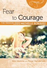Fear to Courage - eBook
