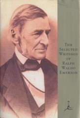 Selected Writings of Ralph Waldo Emerson: (A Modern Library E-Book) - eBook