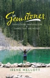 Gemstones: Things to Be Grateful for & Things That Are Missed - eBook