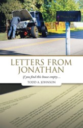 Letters from Jonathan: If You Find This House Empty - eBook