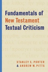 Fundamentals of New Testament Textual Criticism - eBook