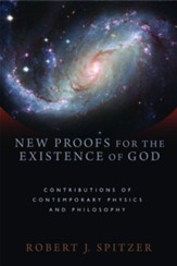 New Proofs for the Existence of God: Contributions of Contemporary Physics and Philosophy - eBook