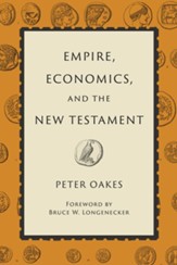Empire, Economics, and the New Testament - eBook
