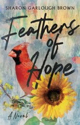 Feathers of Hope: A Novel - eBook