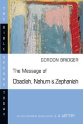 The Message of Obadiah, Nahum and Zephaniah - eBook