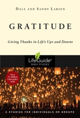 Gratitude: Giving Thanks in Life's Ups and Downs - eBook