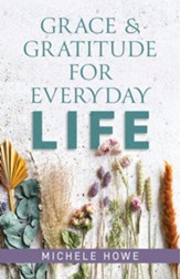Grace & Gratitude for Everyday Life - eBook