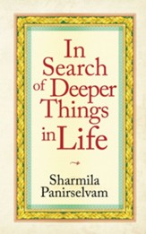 In Search of Deeper Things in Life - eBook
