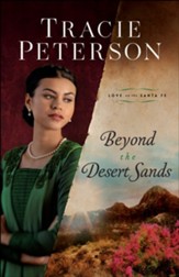 Beyond the Desert Sands (Love on the Santa Fe) - eBook