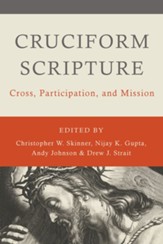 Cruciform Scripture: Cross, Participation, and Mission - eBook