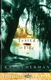 Tested by Fire - eBook The Baxter Series #1
