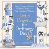 Little Prayers for Ordinary Days - eBook