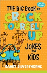 The Big Book of Crack Yourself Up Jokes for Kids - eBook