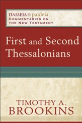 First and Second Thessalonians (Paideia: Commentaries on the New Testament) - eBook