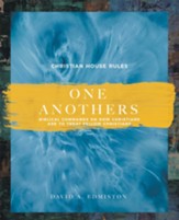One Anothers: Biblical Commands on How Christians Are to Treat Fellow Christians - eBook