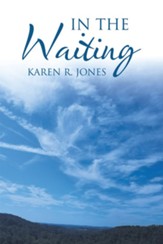 In the Waiting - eBook
