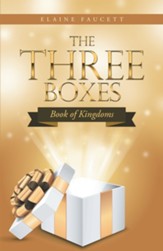 The Three Boxes: Book of Kingdoms - eBook