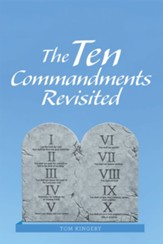 The Ten Commandments Revisited - eBook