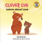 Clever Cub Learns about Love - eBook