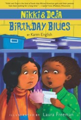 Nikki And Deja: Birthday Blues: Nikki and Deja, Book Two - eBook