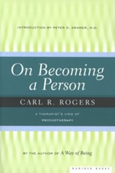 On Becoming A Person: A Therapist's View of Psychotherapy - eBook