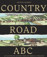 Country Road Abc: An Illustrated Journey Through America's Farmland - eBook