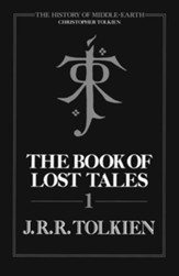The Book Of Lost Tales, Part One: Part One - eBook
